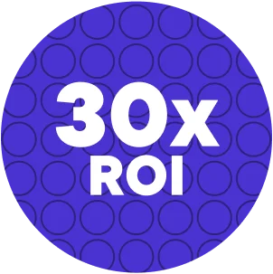 30x ROI